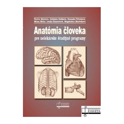 Anatómia človeka pre nelekárske študijné odbory 3.vydanie - kolektiv