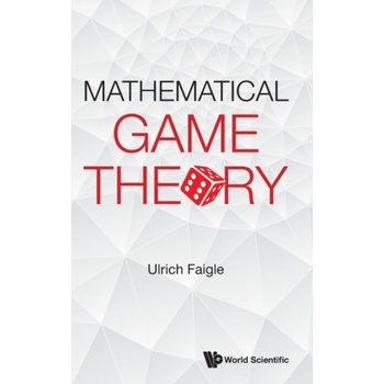 Mathematical Game Theory