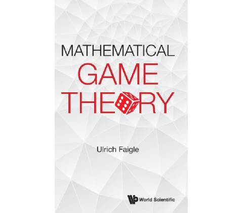 Mathematical Game Theory