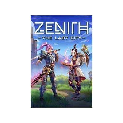 Zenith: The Last City