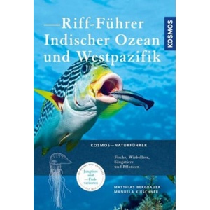 Riff-Führer Indischer Ozean und Westpazifik | Matthias Bergbauer, Manuela Kirschner (2018)