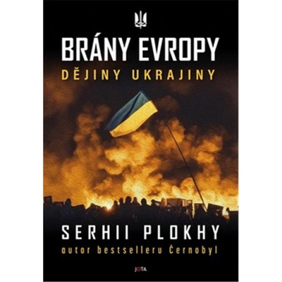 Brány Evropy - Serhii Plokhy