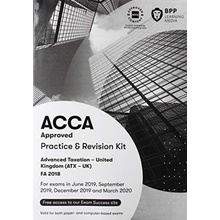 "ACCA Advanced Taxation FA2018" - "Practice and Revision Kit" ("BPP Learning Media")(Paperback / softback)