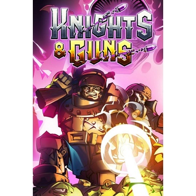 Knights & Guns