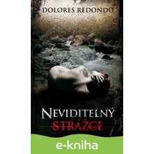 Neviditelný strážce - Dolores Redondová