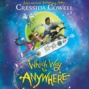 Which Way to Anywhere - Cressida Cowell