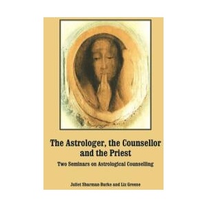 The Astrologer, the Counsellor and the Priest | Liz Greene (ISBN: 9781910531877)