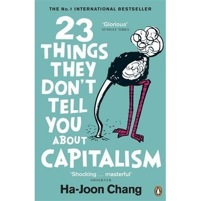 23 Things They dont Tell You About Capitalism - Ha-Joon Chang