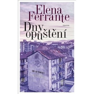 Dny opuštění - Elena Ferrante