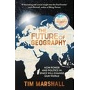 The Future of Geography - Tim Marshall