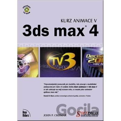Kurz animace v 3ds max 4 + CD - John P. Chismar