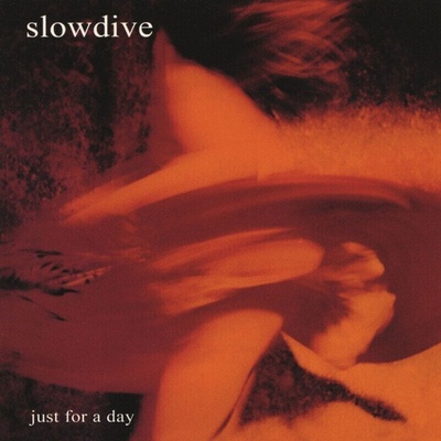 Slowdive - Just For A Day (Reissue) (LP) (0198028860710)