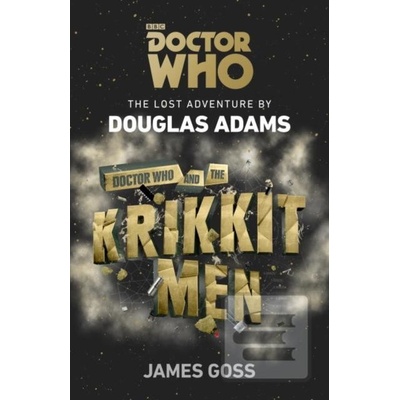 Doctor Who and the Krikkitmen - Douglas Adams, Douglas Adams