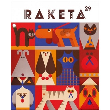 Raketa č. 29 - Psi a kočky | kolektiv