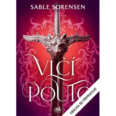 Vlčí pouto - Sable Sorensen