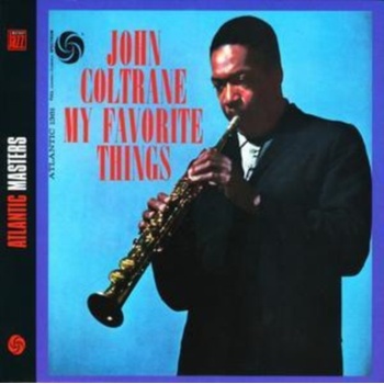 COLTRANE JOHN: MY FAVORITE THINGS CD