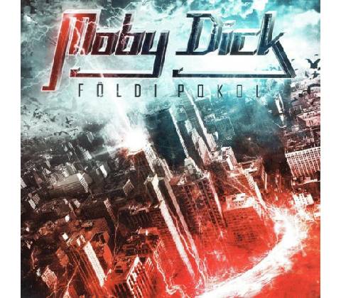 Moby DickFoldi Pokol +DVD CD