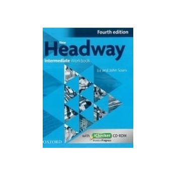 New Headway Intermediate 4th Edition Workbook without Key + iChecker CD Soars J. Soars L.