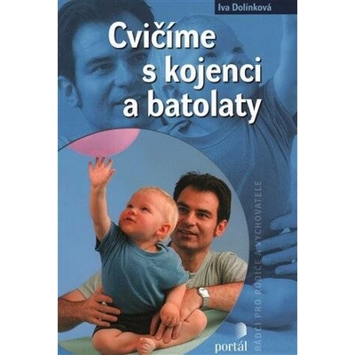 Cvičíme s kojenci a batolaty