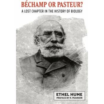 Image 1 of Bechamp or Pasteur?