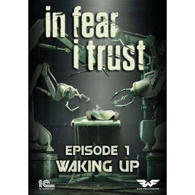 1C Company In Fear I Trust Episode 1 Waking Up (PC)