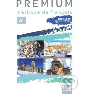 Premium A1 Lecons+Eercices - autorů kolektiv