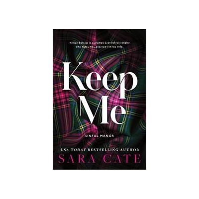 Keep Me - Sara Cate