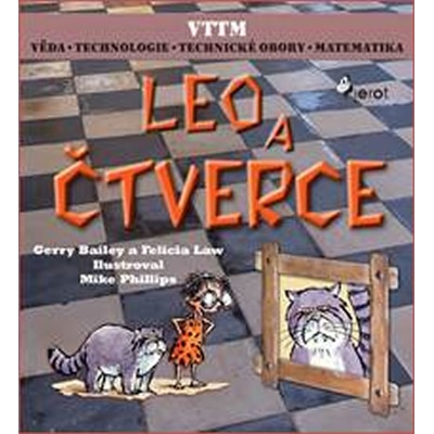 Leo a čtverce - Gerry Bailey; Felicia Law
