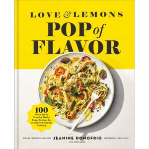 Love and Lemons Pop of Flavor | DONOFRIO, JEANINE (ISBN: 9780593853146)