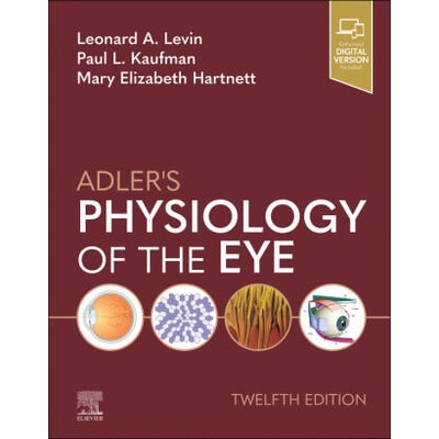 Adler's Physiology of the Eye | Leonard A Levin, Paul L. Kaufman, Mary Elizabeth Hartnett
