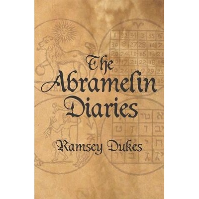 Abramelin Diaries Dukes RamseyPaperback