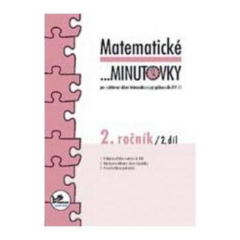Matematické minutovky pro 2. ročník/ 2. díl Josef Molnár; Hana Mikulenková [CZ