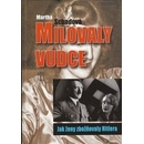 Milovaly vůdce