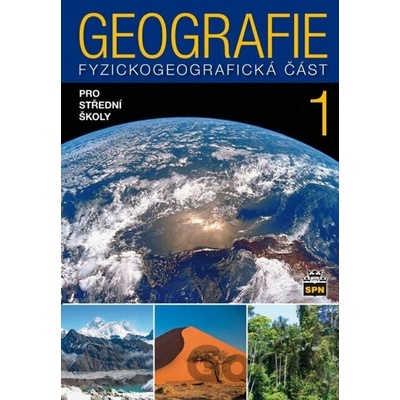 Geografie pro střední školy 1 - Fyzickogeografická část - Jaromír Demek