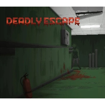 Deadly Escape