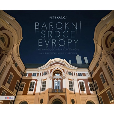 Barokní srdce Evropy - Petr Krejčí