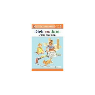 Dick and Jane | Penguin Young Readers