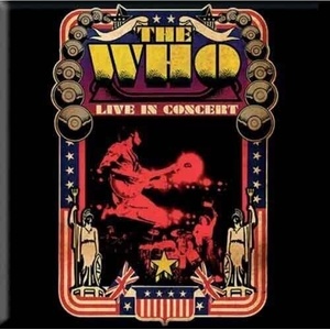 The Who Live in Concert Магнит (WHOMAG04)