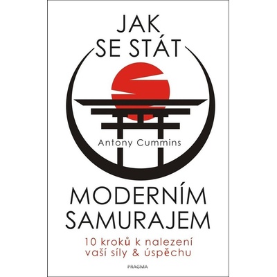 Jak se stát moderním samurajem