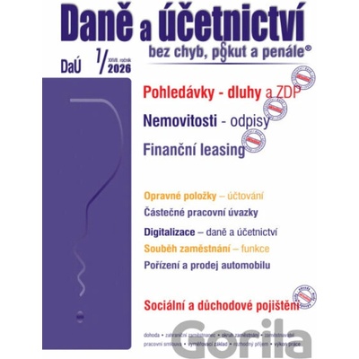 DaÚ č. 7 / 2026 - Pohledávky – dluhy a ZDP - Martin Děrgel, Ivan Macháček, Václav Benda, Antonín Daněk