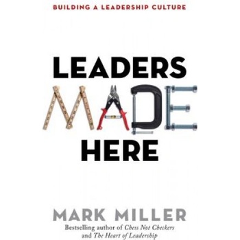 Leaders Made Here: Building a Leadership Culture | Miller