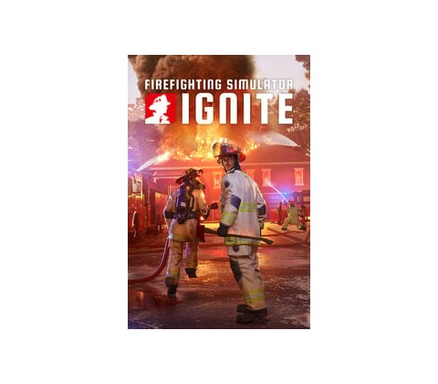 Firefighting Simulator: Ignite