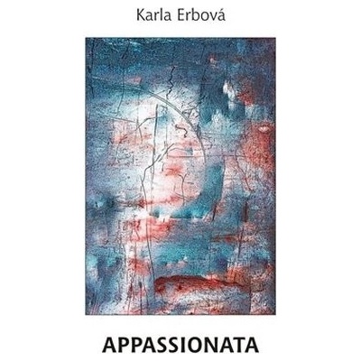 Appassionata - Karla Erbová, Eva Hubatová Ilustrátor