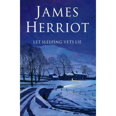 Let sleeping vets lie - James Herriot