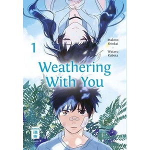 Weathering With You 01 | Kubota Wataru, Cordelia Suzuki (ISBN: 9783770427062)