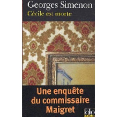 Cecile est Morte - G. Simenon