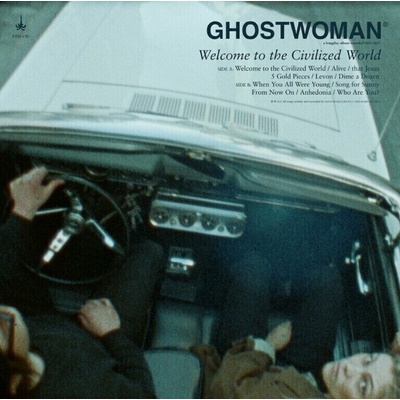 Ghost Woman - Welcome To The Civilized World (Teal Coloured) LP