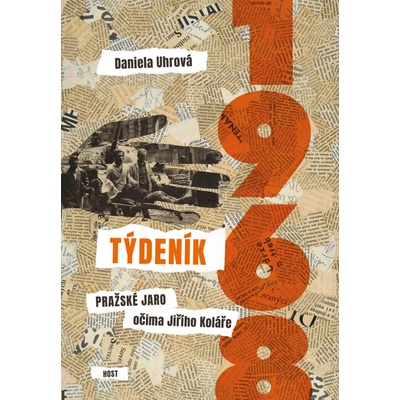 Týdeník 1968 - Pražské jaro očima Jiřího Koláře