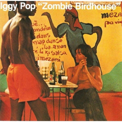 POP IGGY - ZOMBIE BIRDHOUSE LP