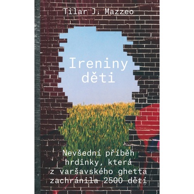 Ireniny děti - Tilar J.Mazzeo